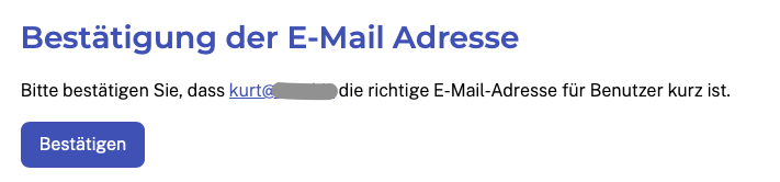 Aufforderung die E-Mail Adresse zu bestätigen